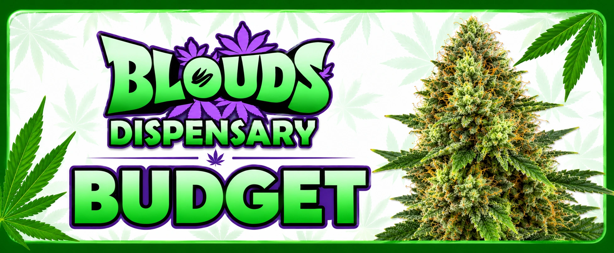 BUDGET cannabis flower